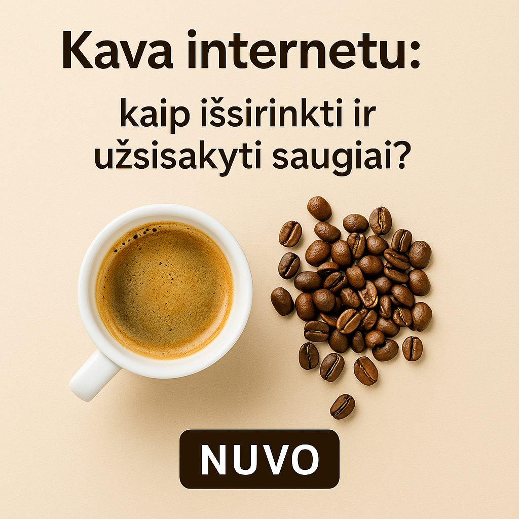 Kavos puodelis ir skrudintos kavos pupelės ant šviesaus fono, šalia tekstas „Kava internetu: kaip išsirinkti ir užsisakyti saugiai?“